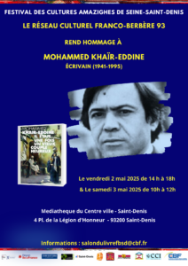 Hommage à Mohammed Khaïr-Eddine au Festival des Cultures Amazighes de Seine-Saint-Denis