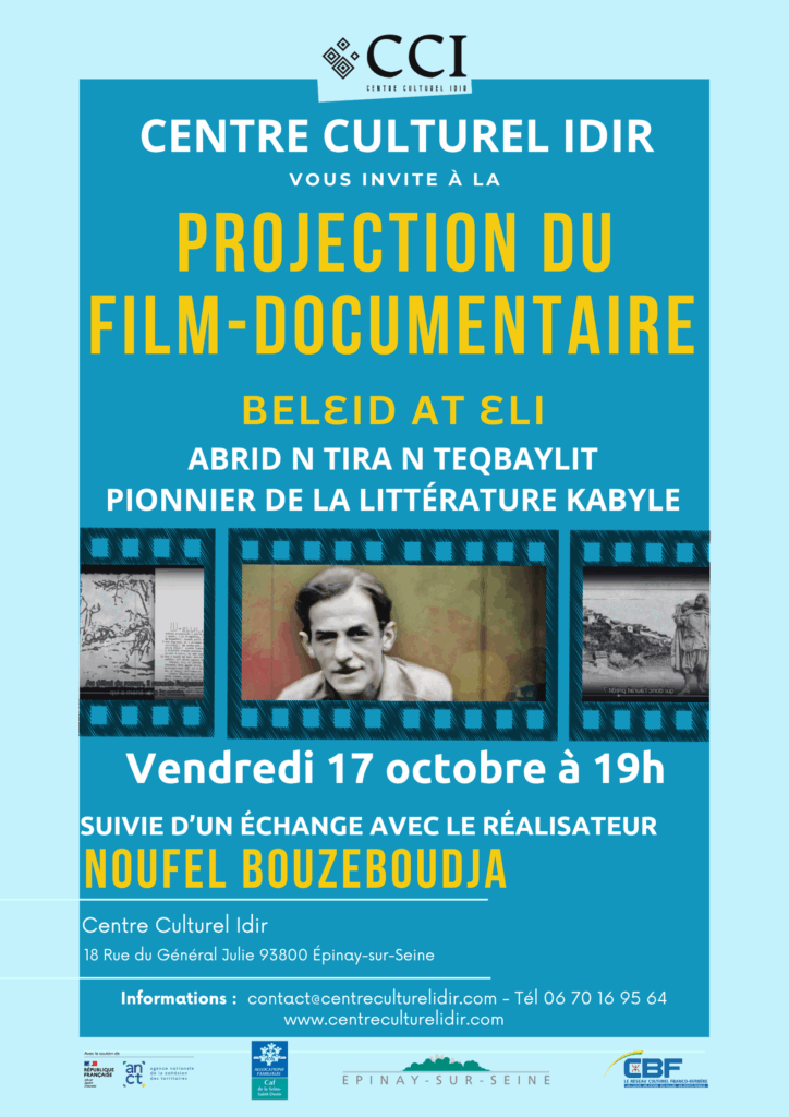 Centre Culturel Idir Projection du film documentaire “Belɛid At Ɛli – Abrid n tira s teqbaylit”