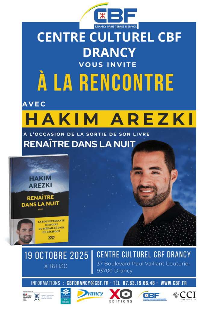 Rencontre avec Hakim Arezki-Centre Culturel CBF Drancy