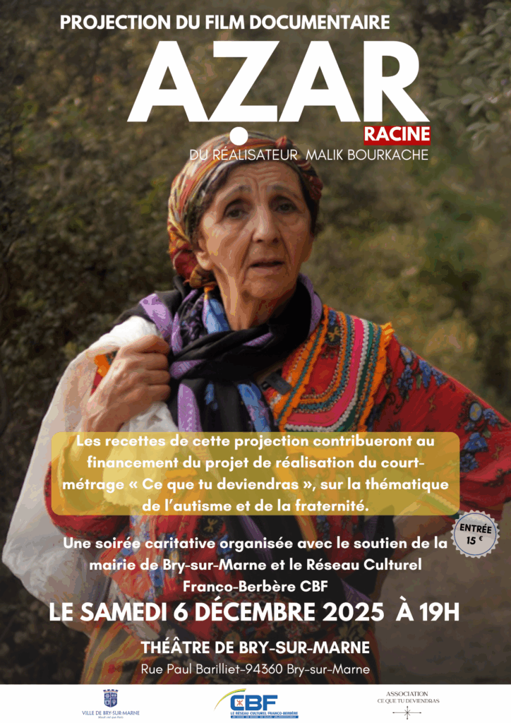 Soirée caritative : projection du film documentaire, en langue kabyle, AZAR, à Bry-sur-Marne