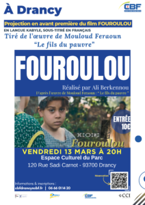 Avant-première à Drancy : Fouroulou, adaptation du chef-d'œuvre de Mouloud Feraoun Le Fils du pauvre, projeté en kabyle sous-titré en français