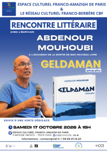 Rencontre littéraire avec Abdenour Mouhoubi autour de son nouveau livre Geldaman