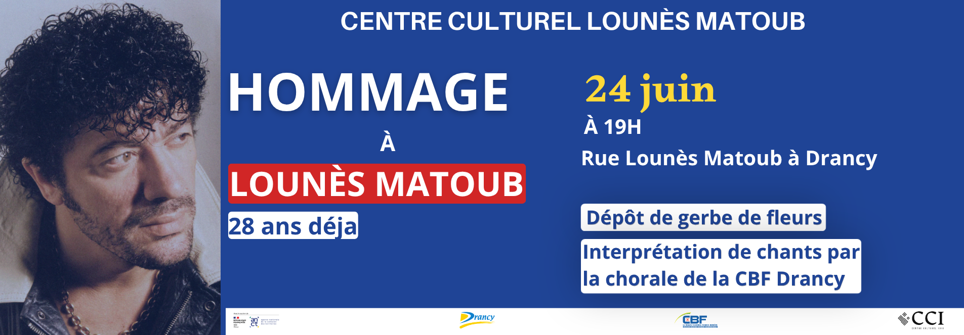 Hommage à Lounès Matoub : la CBF de Drancy perpétue sa mémoire