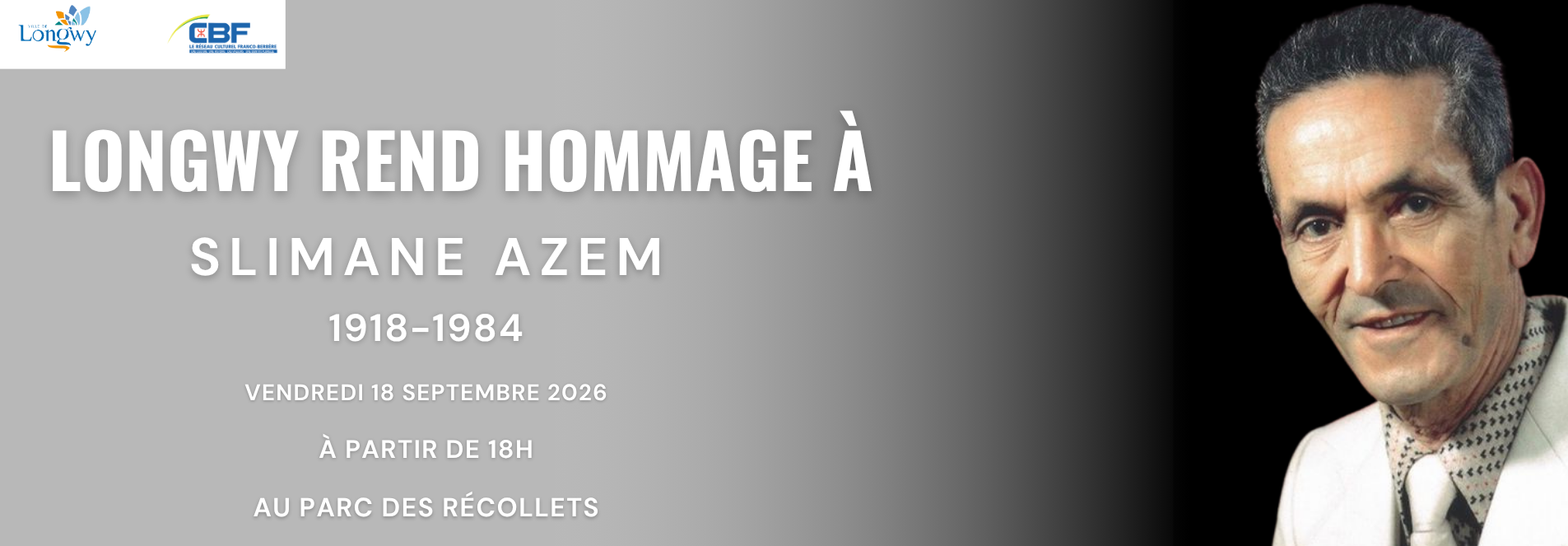 Longwy rend hommage à Slimane Azem
